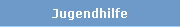 Jugendhilfe